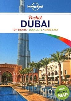Lonely Planet Dubai Pocket: Top Sights, Local Life, Made Easy (Lonely Planet Pocket Guides) Paperback – October 1, 2012