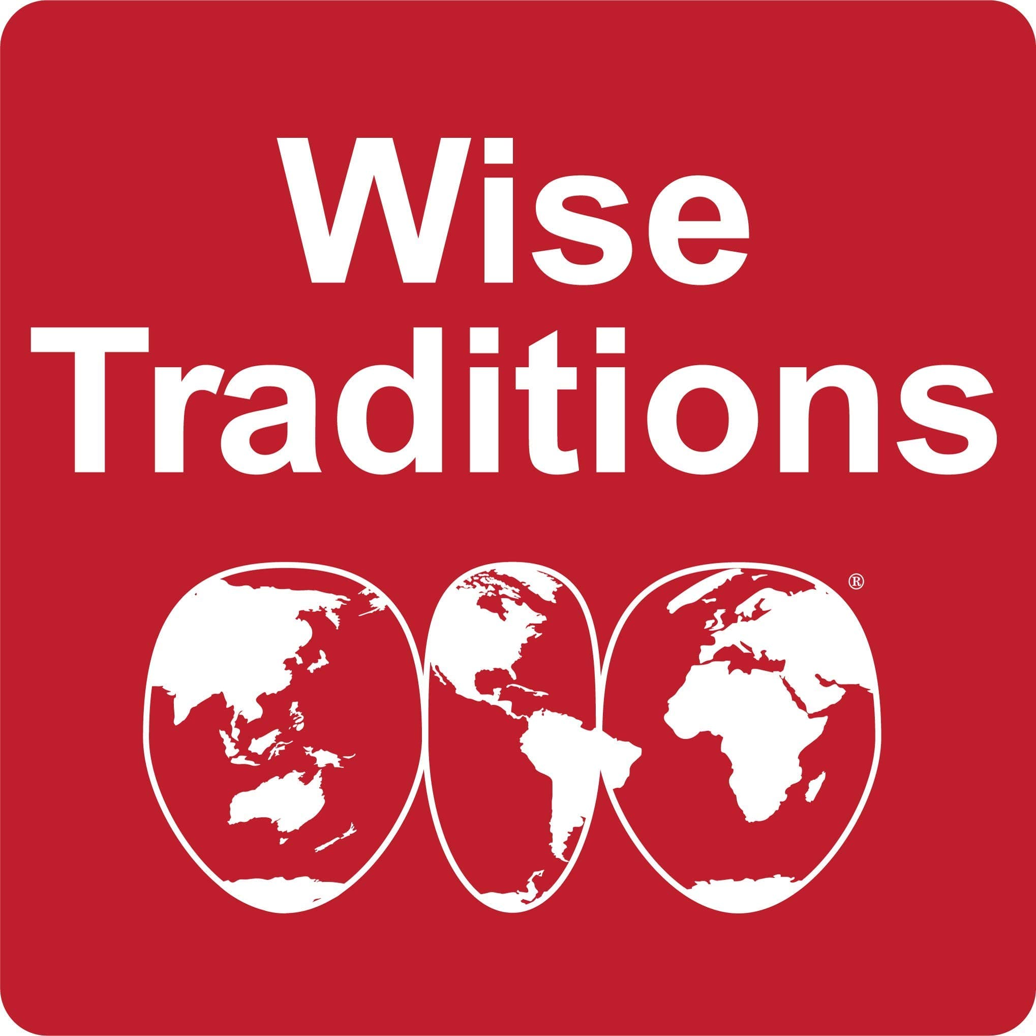Wise Traditions