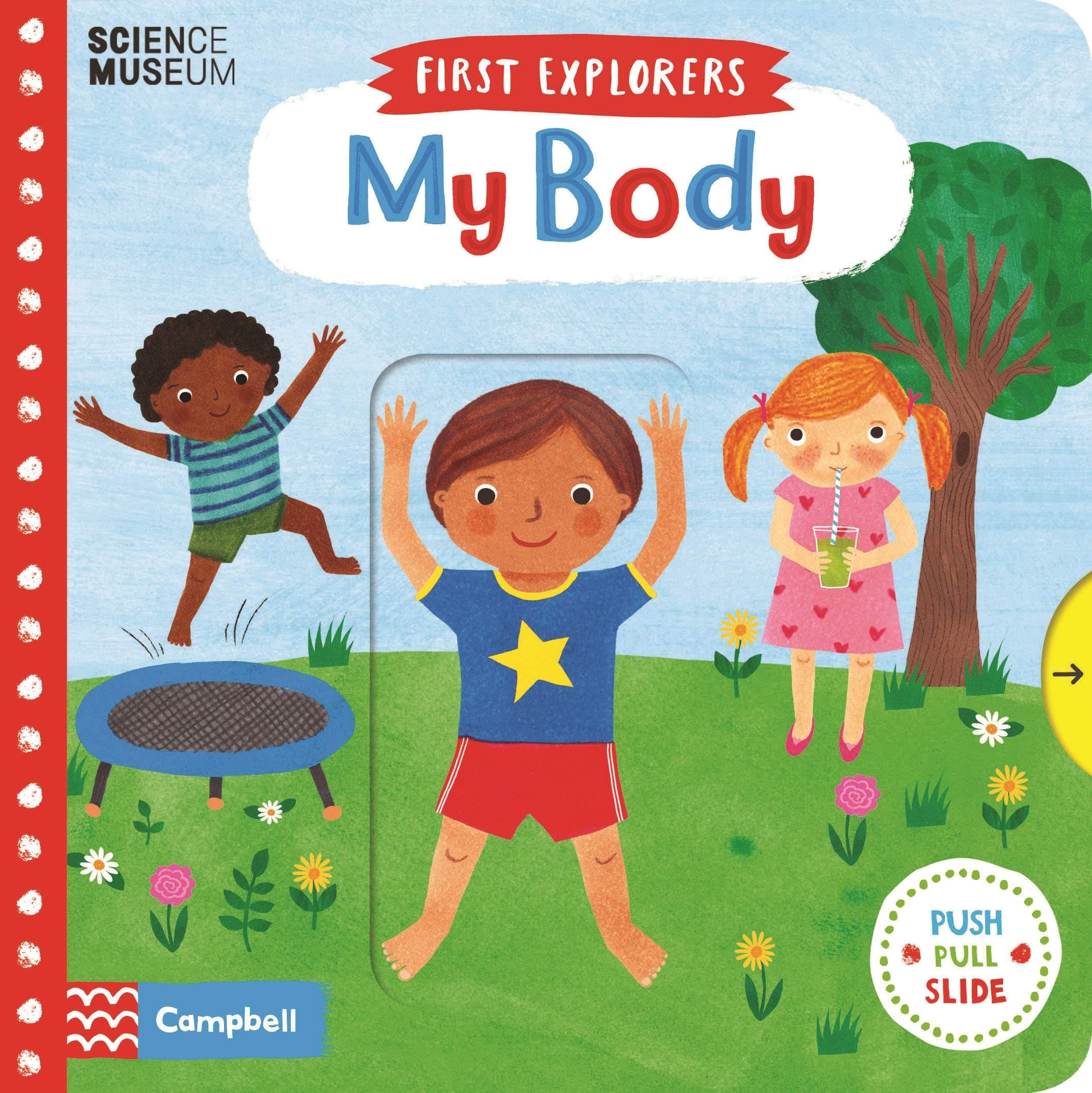 My Body (Campbell First Explorers, 6)