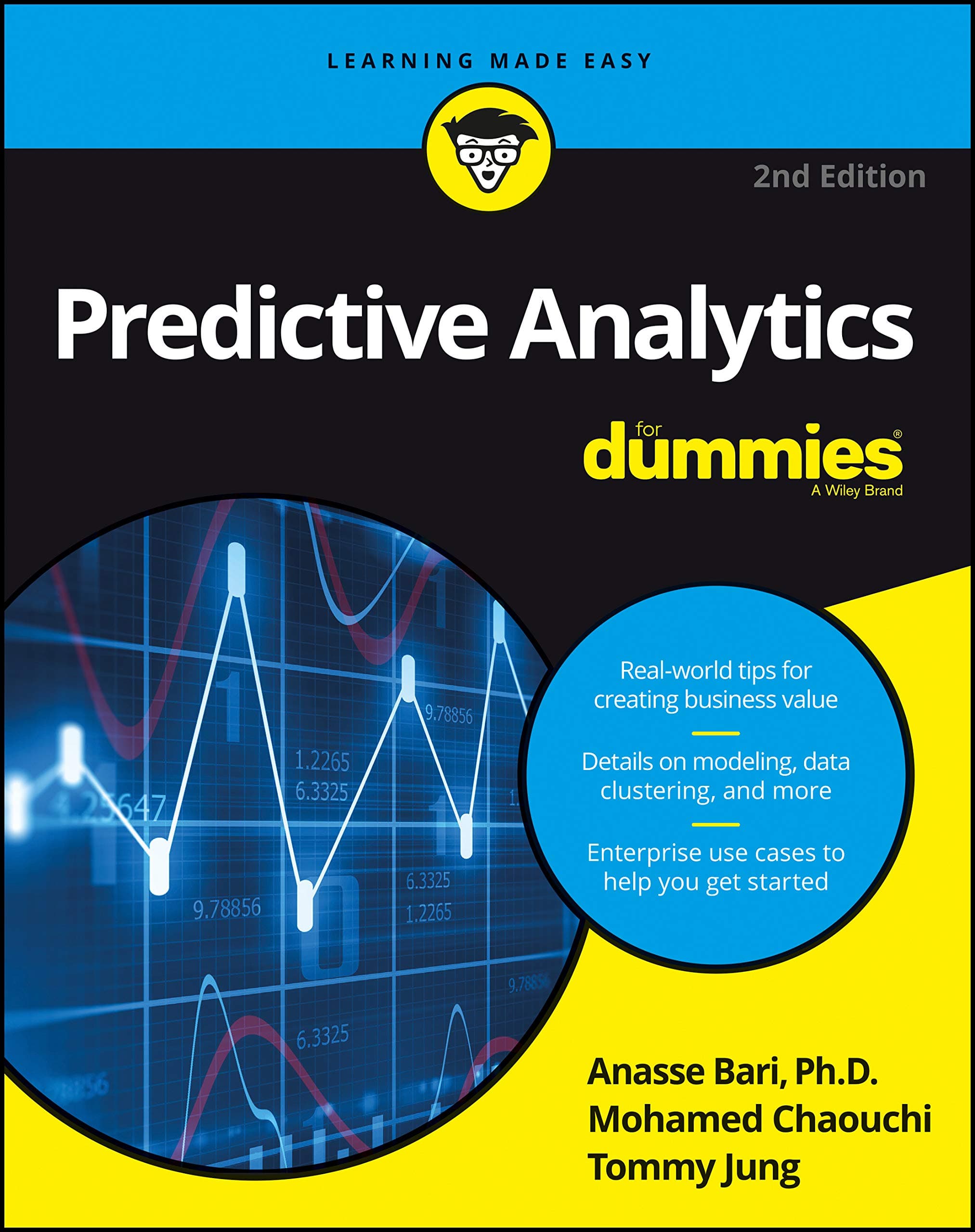 Predictive Analytics For Dummies, 2nd Edition Paperback – 21 Oct. 2016