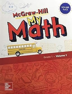 McGraw-Hill My Math, Grade 1, Student Edition, Volume 1 Paperback – Student Edition, 19 April 2017