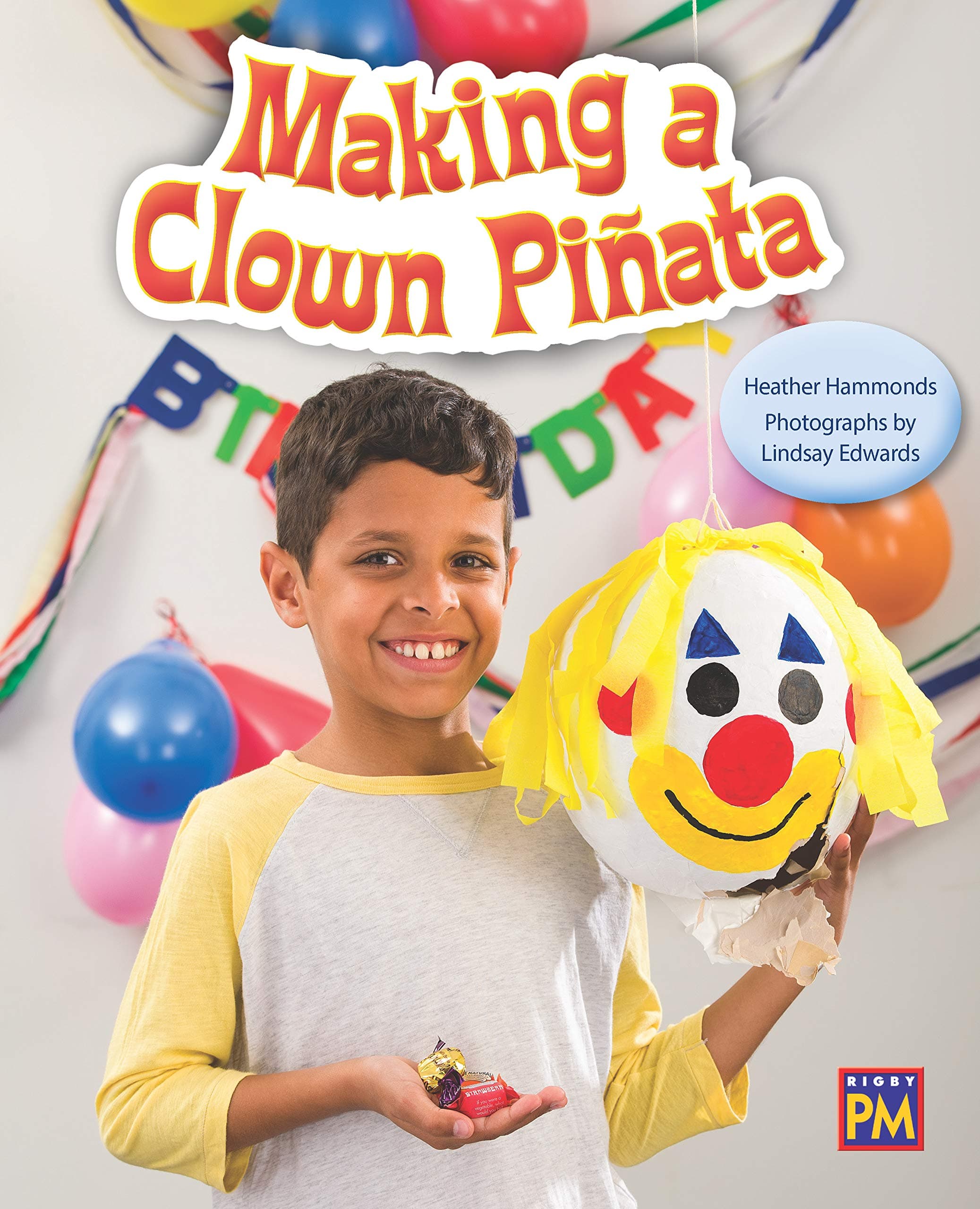 Making a Clown Piñata: Leveled Reader Purple Level 19