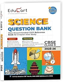 Educart CBSE Question Bank Class 9 Science 2025-26 on new Syllabus 2026 (Most Recommended NCERT based Reference Book) Paperback – 3 January 2025