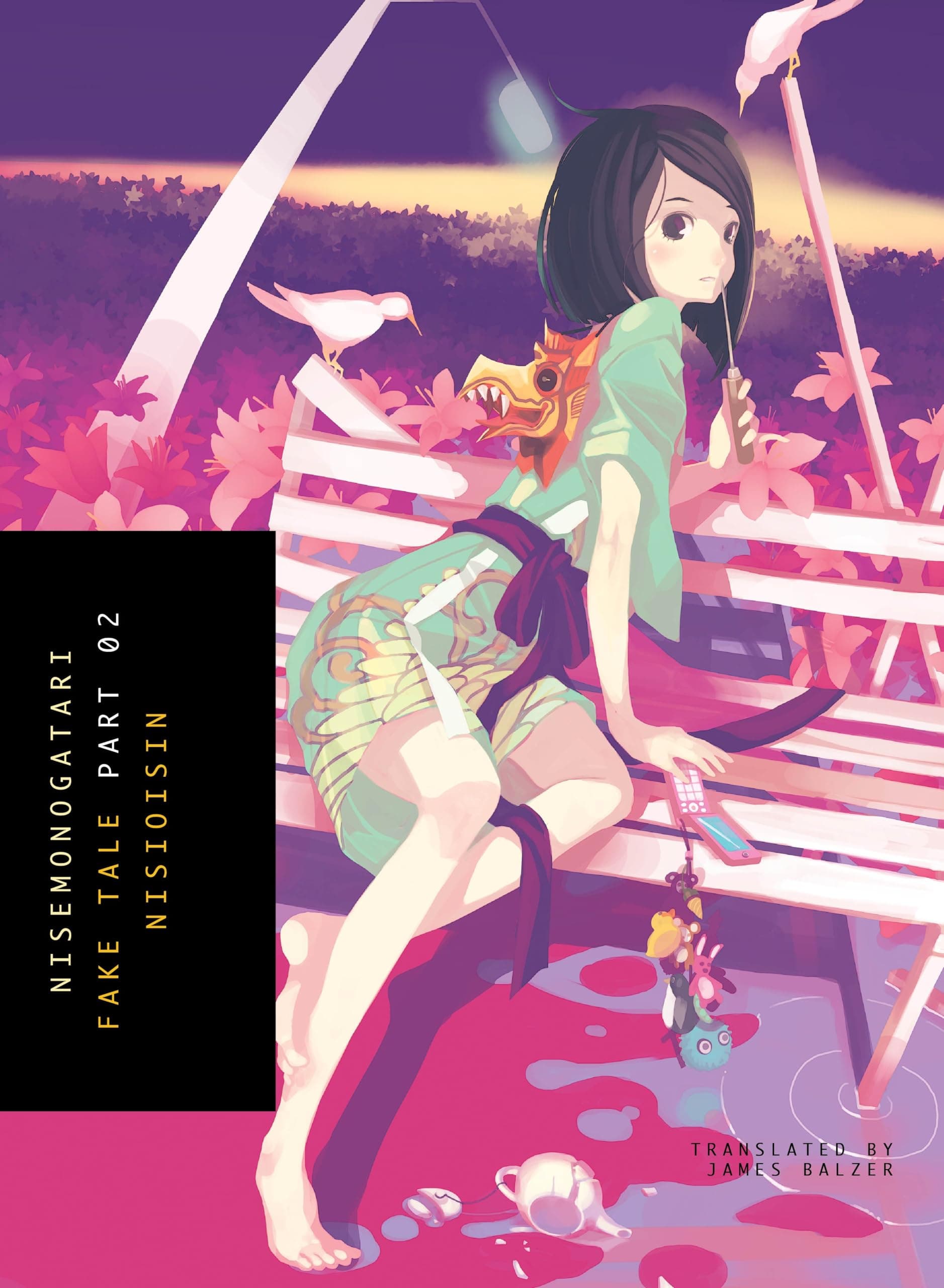 NISEMONOGATARI, Part 2: Fake Tale (Monogatari)