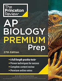Princeton Review AP Biology Premium Prep, 27th Edition: 6 Practice Tests + Digital Practice Online + Content Review (College Test Preparation) 27th Edition