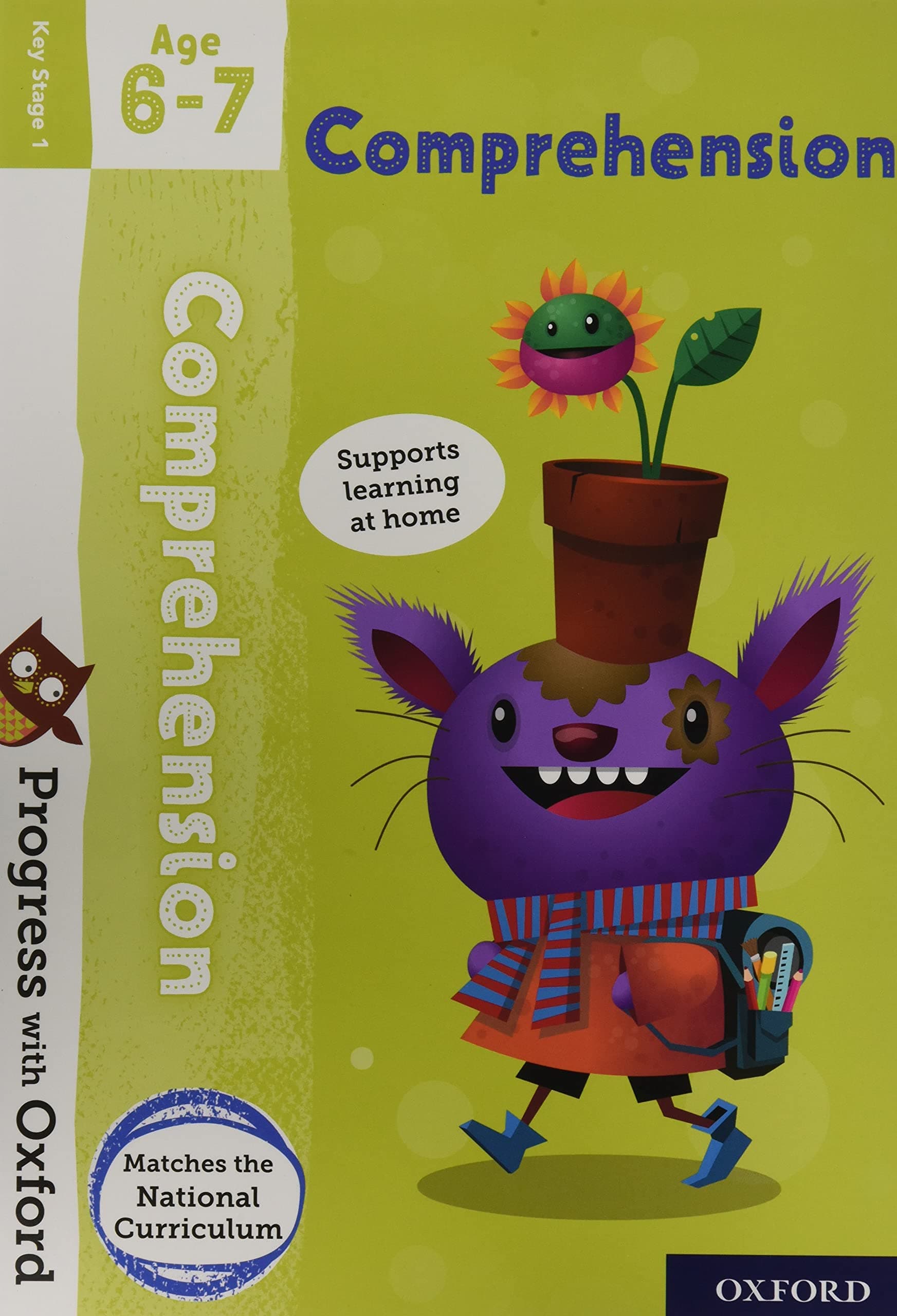 Progress with Oxford: Comprehension Age 6-7- Practise for School with Essential English Skills