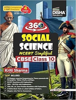 Disha 360 Social Science Class 10 NCERT Simplified | Theory, Question Bank, PYQs, Sample Papers, Competency & NCERT Questions | SST Class 10 CBSE Book by Kriti Sharma for 2026 Exam