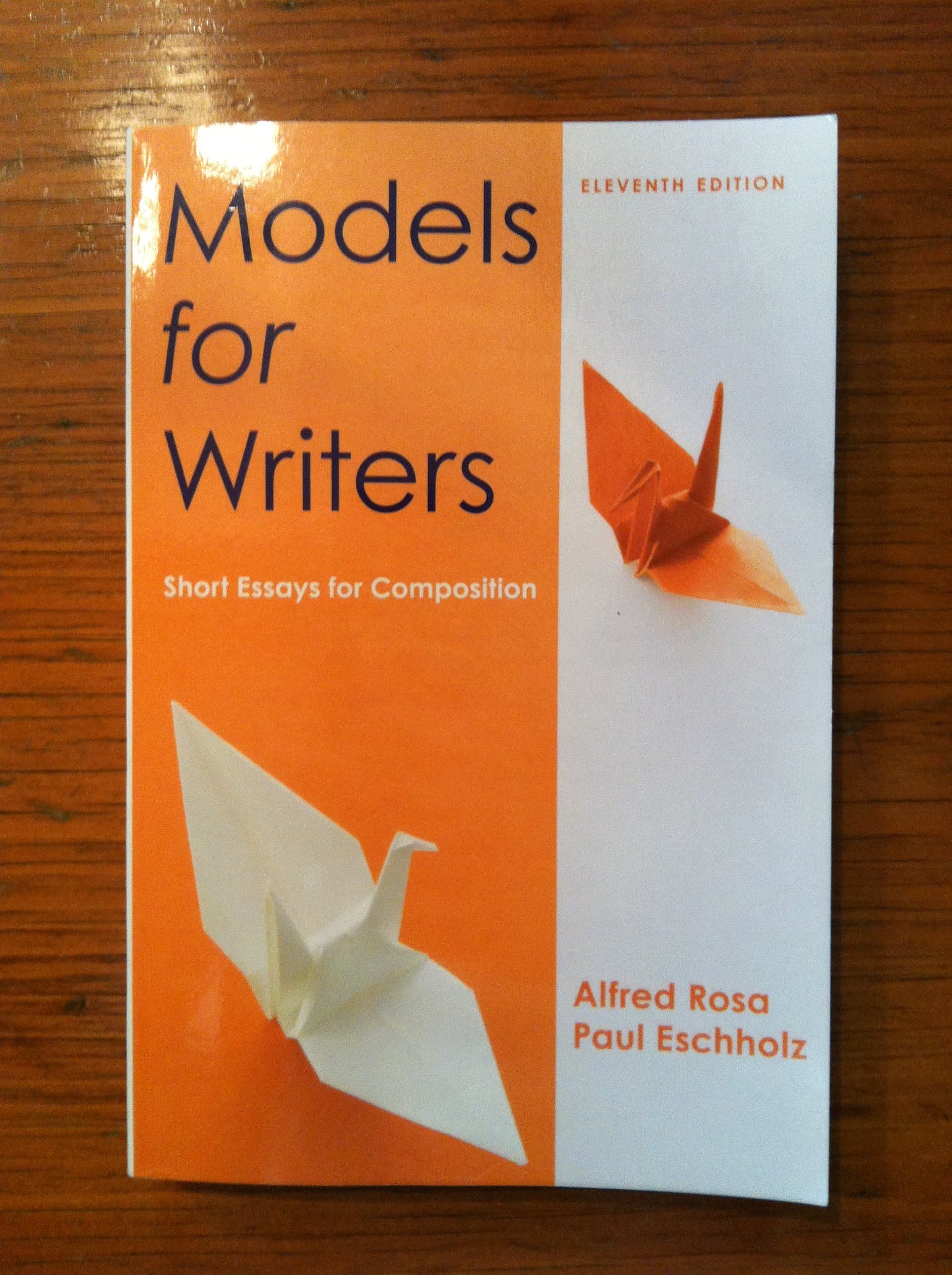 Models for Writers: Short Essays for Composition