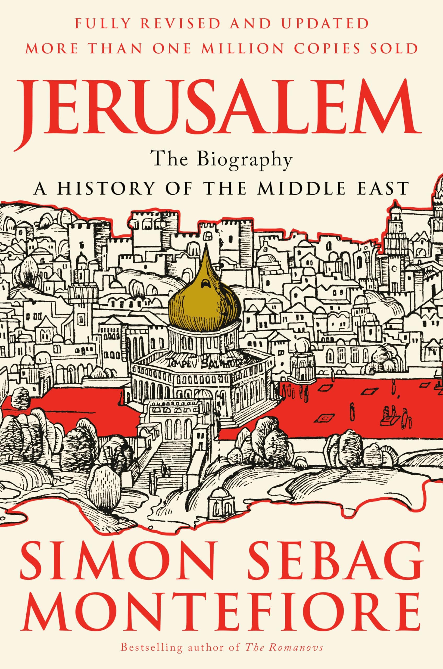 Jerusalem: The Biography