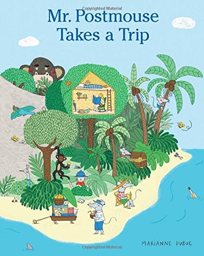 Mr. Postmouse Takes a Trip