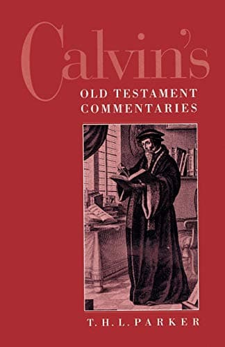 Calvin's: Old Testament Commentaries