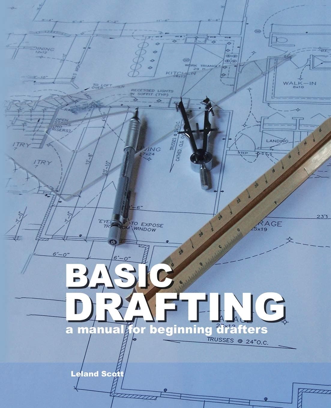 Basic Drafting: A Manual for Beginning Drafters Spiral-bound – February 2, 2009