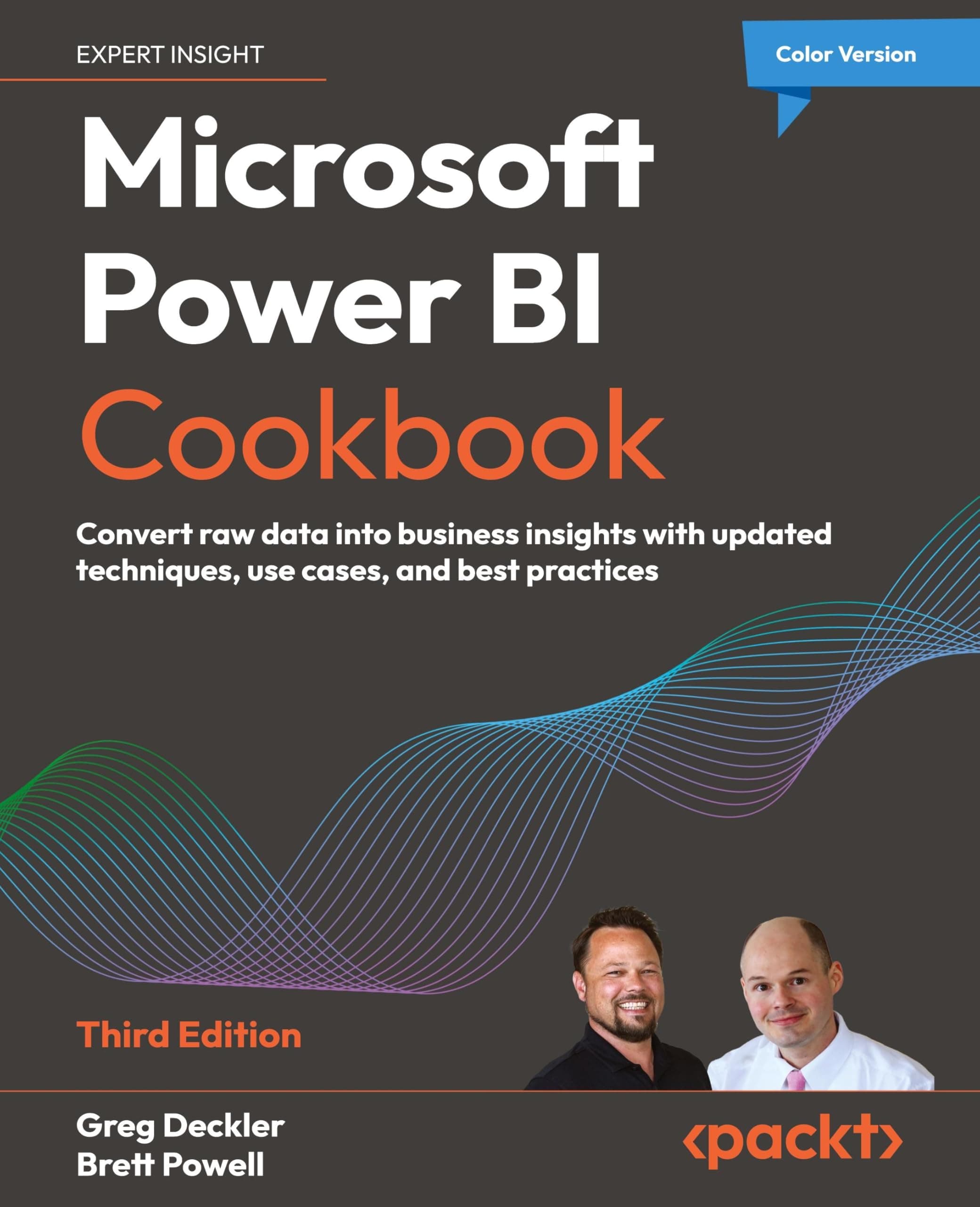 Microsoft Power BI Cookbook - Third Edition: Convert raw data into business insights with updated techniques, use cases, and best practices Paperback – July 31, 2024