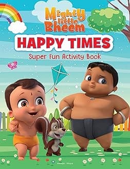 Mighty Little Bheem - Happy Times : Super Fun Activity Book